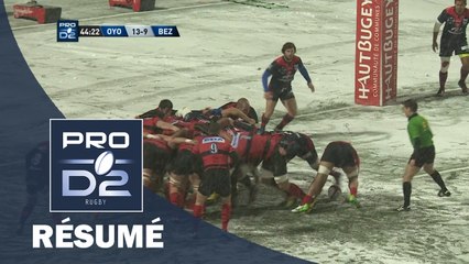PRO D2 - Résumé Oyonnax-Béziers: 34-23 - J17 - Saison 2016/2017