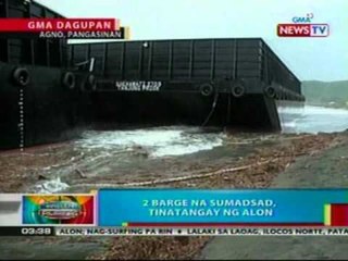 BP: 2 barge na sumadsad sa Pangasinan, tinatangay ng alon