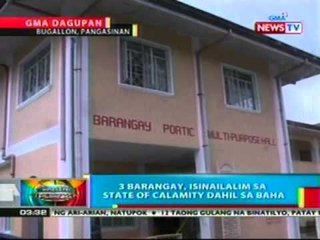BP: 3 barangay, isinailalim sa state of calamity dahil sa baha