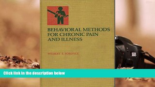 Audiobook  Behavioural Methods for Chronic Pain and Illness Wilbert E. Fordyce For Kindle