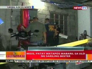 BT: Misis sa Ilocos Norte, patay nang mabaril sa ulo ng mister
