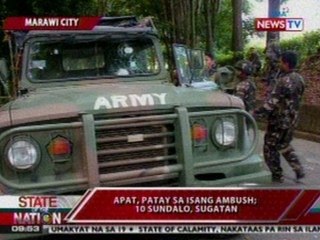SONA: 4, patay sa isang ambush; 10 sundalo, sugatan