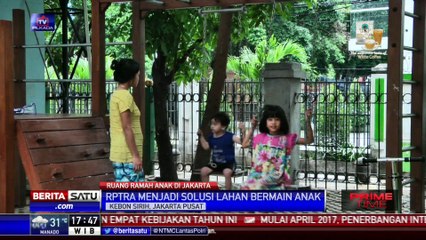 RPTRA Jadi Solusi Lahan Bermain Anak #GoodJobInJakarta
