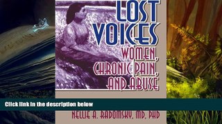 Download [PDF]  Lost Voices: Women, Chronic Pain, and Abuse Nellie A Radomsky Full Book