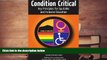 READ ONLINE  Condition Critical--Key Principles for Equitable and Inclusive Education (Disability,