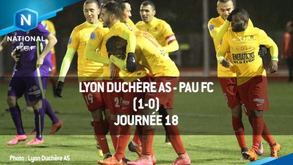 J18 : Lyon Duchère AS - Pau FC (1-0), le résumé