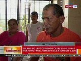 BT: Bilang ng leptospirosis cases sa Pilipinas ngayong taon, umabot na sa mahigit 2, 200