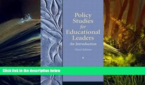 FREE [PDF]  Policy Studies for Educational Leaders: An Introduction (3rd Edition) [DOWNLOAD] ONLINE