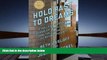 Kindle eBooks  Hold Fast to Dreams: A College Guidance Counselor, His Students, and the Vision of