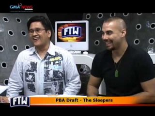FTW: PBA Draft - The Sleepers