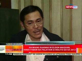 BT: Naiwang kaanak ni Eldon Maguan, hindi pabor na palayain si Rolito Go sa 2013