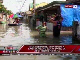 SONA: Mga residente, stranded sa kani-kanilang bahay dahil sa abot-dibdib na baha