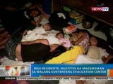 NTG: Mga residente ng Bulacan, nagtitiis na magsiksikan sa walang kuryenteng evacuation center