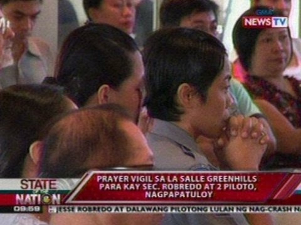 SONA: Prayer vigil sa La Salle Greenhills para kay Sec. Robredo at 2 piloto, nagpapatuloy