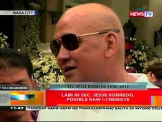 BT: Labi ni Sec. Jesse Robredo, posible raw i-cremate