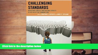 Kindle eBooks  Challenging Standards: Navigating Conflict and Building Capacity in the Era of the
