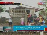 BP: 6 na bahay sa Brgy. Astorga, Davao del Sur, nasira ng ipu-ipo