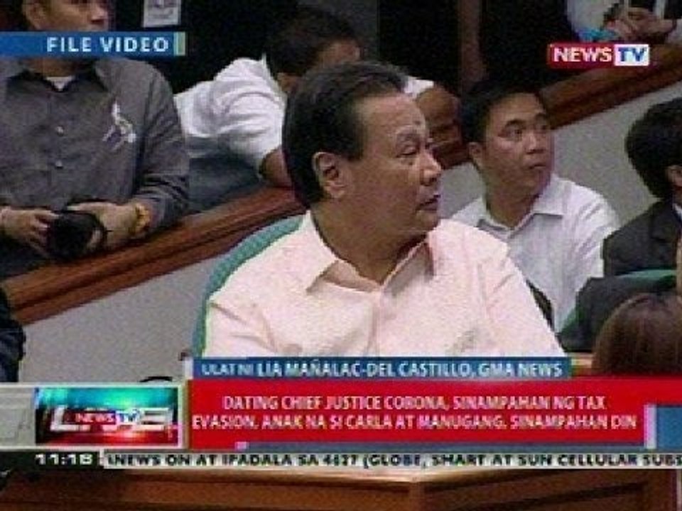 NTL: Ex-CJ Corona, anak na si Carla at manugang, sinampahan ng tax evasion