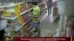 24ORAS: Pagsalakay ng grupo ng shoplifters sa isang grocery store sa Valenzuela, huli sa CCTV