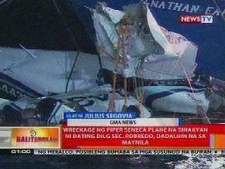 BT: Plane wreck na sinakyan ni Ex-Sec. Robredo, dadalhin na Maynila
