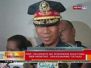 BT: PNP: Insidente ng nakawan ngayong 'Ber Months', inaasahang tataas