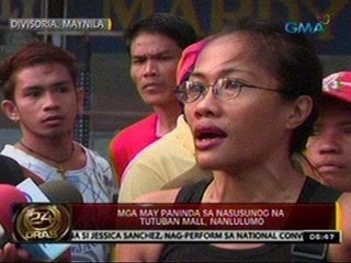 24 Oras: Mga may paninda sa nasusunog na Tutuban Mall, nanlulumo