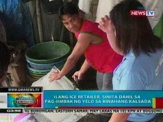 BP: Ilang ice retailer sa Pangasinan, sinita dahil sa pag-iimbal ng yelo sa binahang kalsada