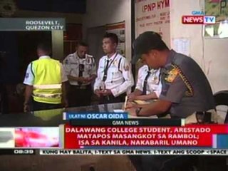 NTL: 2 college student, arestado matapos masangkot sa rambol; isa sa kanila, nakabaril umano