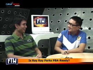 FTW: Is Ray Ray Parks PBA-Ready?