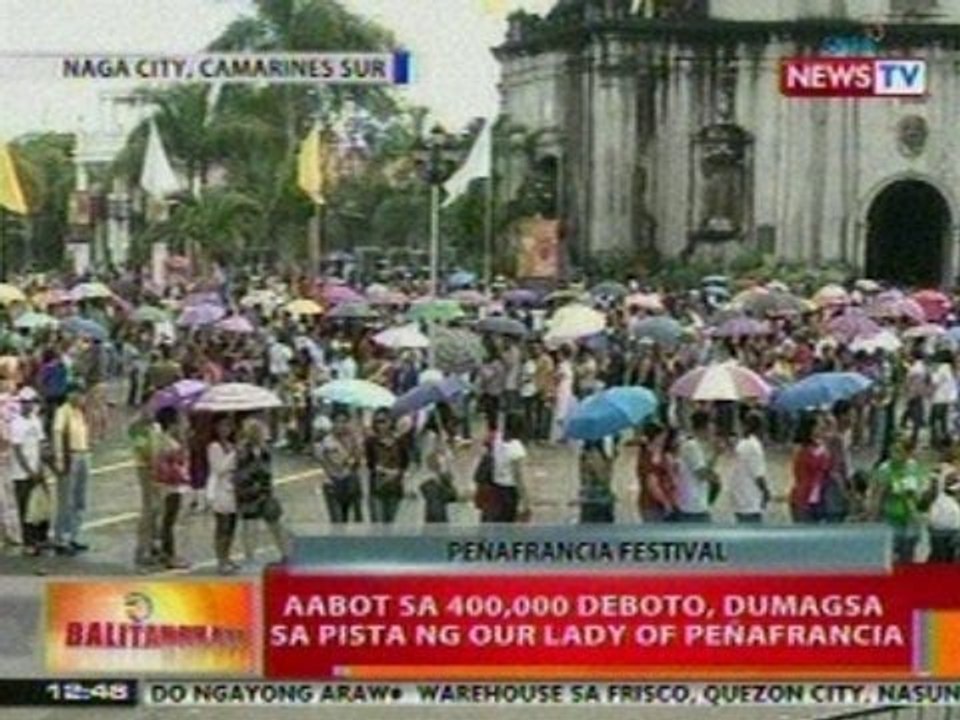 Bt Aabot Sa 400000 Deboto Dumagsa Sa Pista Ng Our Lady Of Peñafrancia Sa Naga City Camsur 