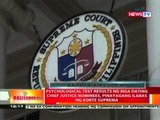 BT: Psychological test results ng mga dating CJ nominees, pinayagang ilabas ng SC