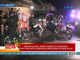 Download Video: UB: Driver na nag-amok umano sa palengke, patay matapos umanong manlaban sa mga pulis