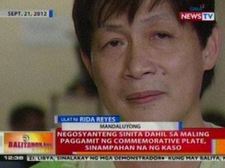 BT: Negosyanteng sinita dahil sa maling paggamit ng commemorative plate, sinampahan na ng kaso