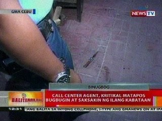 BT: Call center agent sa Cebu, kritikal nang bugbugin at saksakin ng ilang kabataan