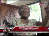 SONA: Lola sa Mandaue city, Cebu, ipinagdiwang ang kanyang ika-106 kaarawan
