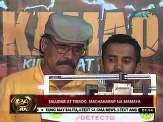 24 Oras: Saludar at Tirado, maghaharap na mamaya