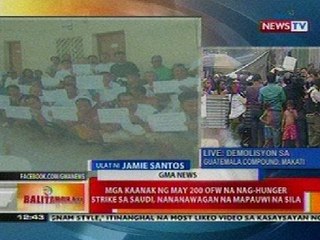 BT: Mga kaanak ng may 200 OFW na nag-hunger strike sa Saudi, nananawagan na mapauwi na sila