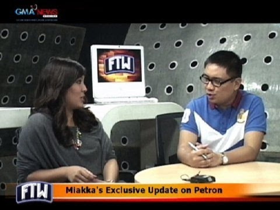 FTW: Miakka's Exclusive Update on Petron