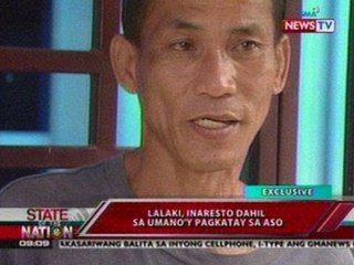 SONA: Lalaki, inaresto dahil sa umano'y pagkatay sa aso