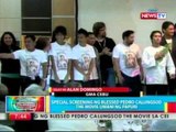 BP: Special screenign ng Blessed Pedro Calungsod the Movie umani ng papuri