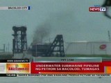 BT: Underwater submarine pipeline ng Petron sa Bacolod, tumagas