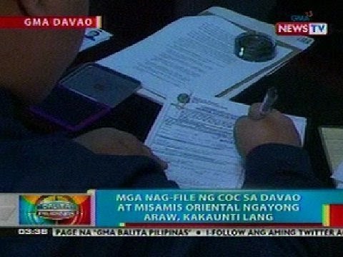 BP: Mga nag-file ng COC sa Davao at Misamis Oriental ngayong araw, kakaunti lang