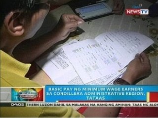 Basic pay ng minimum wage earners sa Cordillera Administrative Region, tataas