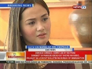 BT: Deniece Cornejo, Cedric Lee at iba pang sangkot, inilagay sa lookout bulletin ng BI