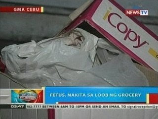 BP: Fetus, nakita sa loob ng grocery sa Cebu City