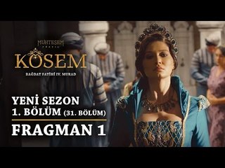 Muhteşem Yüzyıl: Kösem | Yeni Sezon - 1.Bölüm (31.Bölüm) | Fragman 1