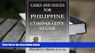 PDF [FREE] DOWNLOAD  Cases and Issues for Philippine Comparative Study: Facts, Laws, and Opinions