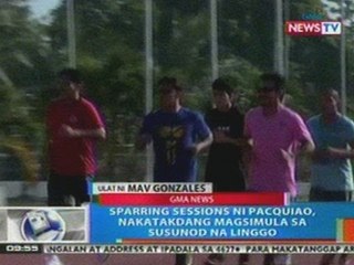 NTG: Sparring sessions ni Pacquiao, nakatakdang magsimula sa susunod na linggo