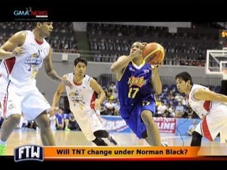 FTW: Will TNT change under Norman Black