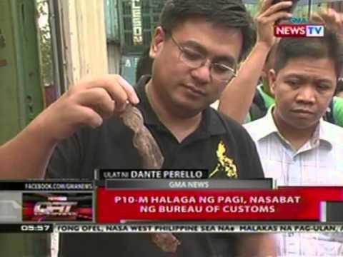 QRT: P10-m halaga ng pagi, nasabat ng Bureau of Customs